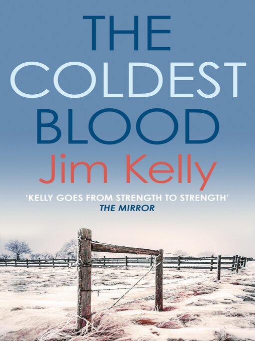 Title details for The Coldest Blood by Jim Kelly - Available